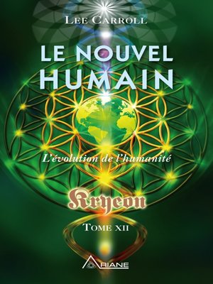 cover image of Le nouvel humain &#8211; Kryeon tome XII